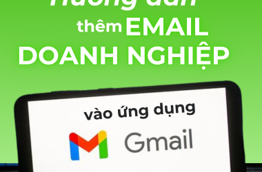 Hướng dẫn thêm email doanh nghiệp vào ứng dụng Gmail trên điện thoại