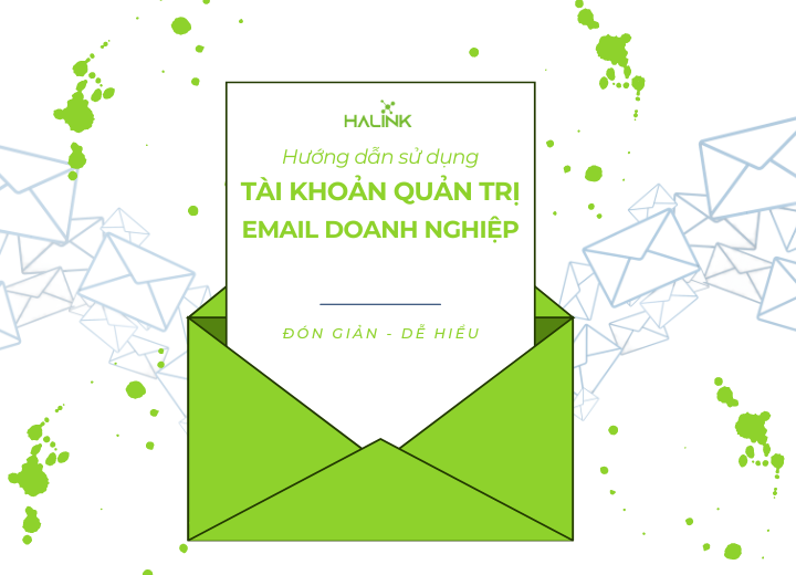 HDSD tài khoản quản trị email doanh nghiệp